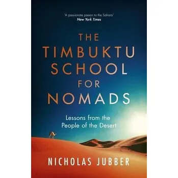 Cizojazyčná kniha Timbuktu School for Nomads - Jubber, Nicholas