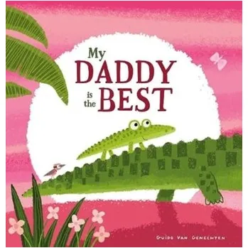 První čtění My Daddy is the Best - VanGenechten, Guido