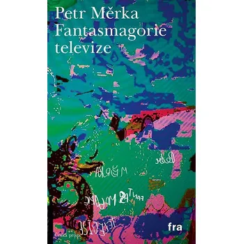 Kniha Fantasmagorie televize Ekniha