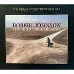 The High Price Of Soul - Robert Johnson…