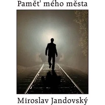 Kniha Paměť mého města Ekniha