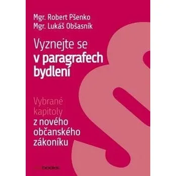 Kniha Vyznejte se v paragrafech bydlení Ekniha