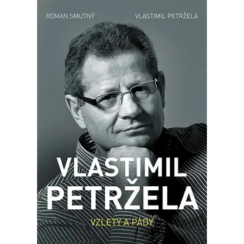 Kniha Vlastimil Petržela: Vzlety a pády Ekniha