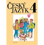 Český jazyk 4 - Hana Staudková a kol.…