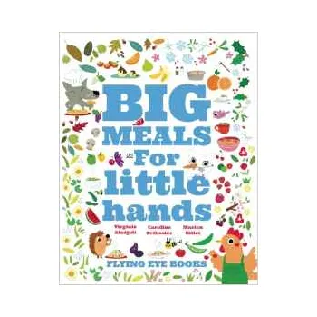 První čtění Big Meals for Little Hands