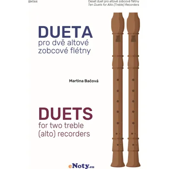 Martina Bačová: Dueta pro dvě altové zobcové flétny