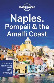 Naples, Pompeii & The Amalfi Coast - Cristian Bonetto [EN] (2021, brožovaná)