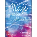 Mají v nebi skleničky? - Martina…