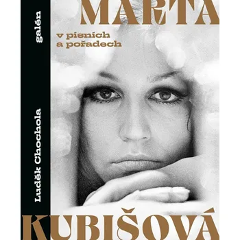 Marta Kubišová v písních a pořadech -…