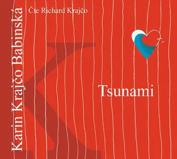 Tsunami - Karin Krajčo Babinská (čte Richard Krajčo) [CDmp3]