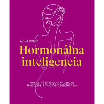 Kniha Hormonálna inteligencia - Aviva Romm (E-Kniha)