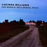 Car Wheels On a Gravel Road - Lucinda…