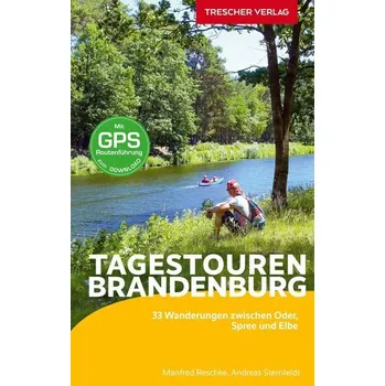 Cestování Reiseführer Brandenburg - Tagestouren - Sternfeldt, Andreas