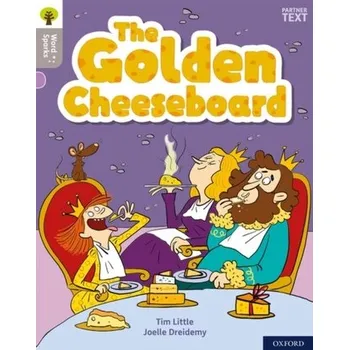 Anglický jazyk Oxford Reading Tree Word Sparks: Level 1: The Golden Cheeseboard - Demos, T. J.; Irland, Basia; Naidus, Beverly; Little, Ruth; Heim, Wallace; Haley, David; Collins, Tim; Goto, Reiko; Lyne