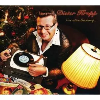 Zahraniční hudba CD Dieter Kropp: Eine Schöne Bescherung... 2013