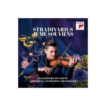 Zahraniční hudba Stradivarius Je Me Souviens - Da Costa Alexandre [CD]