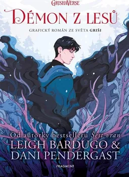 Komiks pro dospělé Démon z lesů: Grafický román ze světa Griši - Leigh Bardugo (2022, pevná)