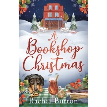 A Bookshop Christmas - Burton, Rachel