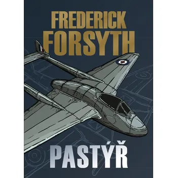 Pastýř - Frederick Forsyth (2022, pevná)