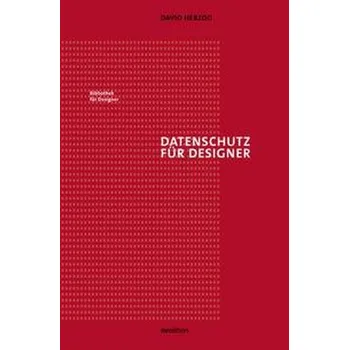 Datenschutz für Designer - Herzog, David