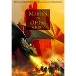 Oheň a krev - George R. R. Martin…