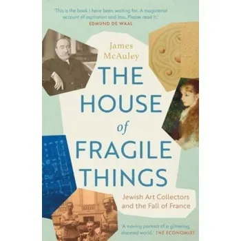 The House of Fragile Things - McAuley, James