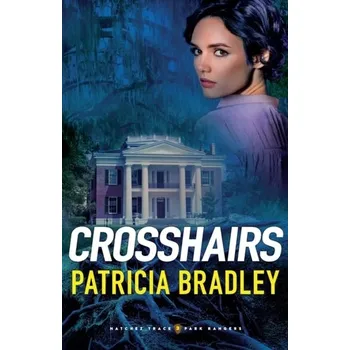 Crosshairs - Bradley, Patricia