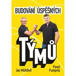 Budování úspěšných týmů - Jan Mühlfeit,…