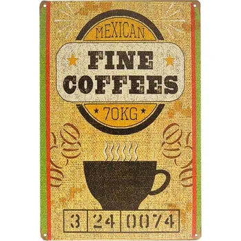 Plechová tabule Fine Coffees Mexican (reklamní tabule na sladkou mexickou kávu - 20x30 cm)