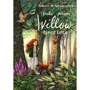 Kniha Dívka jménem Willow: Šepot lesa Ekniha