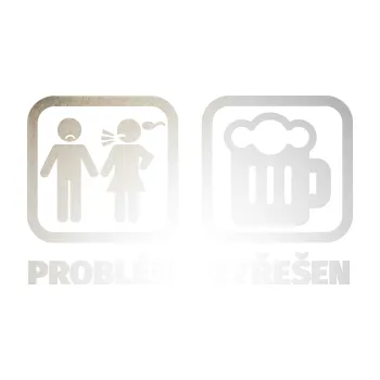 Polep vozidla SAMOLEPKA Problém? Vyřešen 008 na pivo (82 - odrazková reflexní bílá) NA AUTO, NÁLEPKA, FÓLIE, POLEP, TUNING, VLASTNÍ TEXT, TISK, AUTOSAMOLEPKY.cz, POLEPY, OBRÁZEK, LOGO, SAMOLEPKY