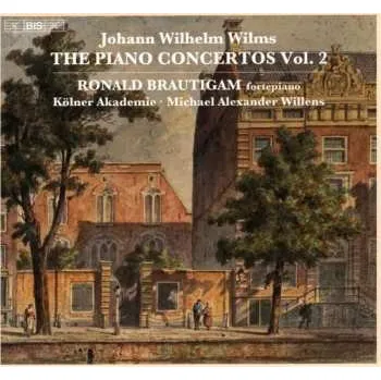 Zahraniční hudba SACD Johann Wilhelm Wilms: Klavierkonzerte Vol. 2 2022