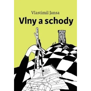 Vlny a schody - Vlastimil Jansa (2022, pevná)