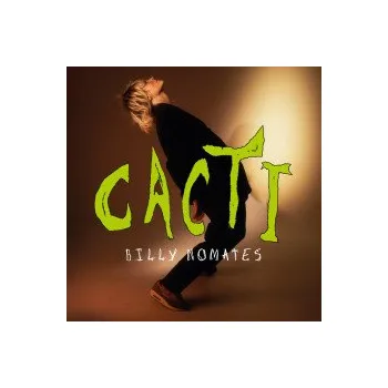 Zahraniční hudba Cacti / Vinyl - Nomates Billy [LP]