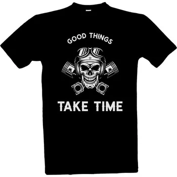 Pánské tričko Tričko s potiskem Good things take time pánské