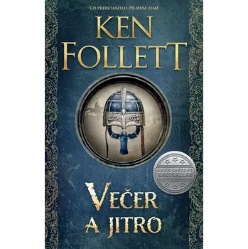 Kniha Večer a jitro (4. díl) - Ken Follett (E-Kniha)