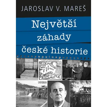 Kniha Největší záhady české historie - Jaroslav Mareš (E-Kniha)