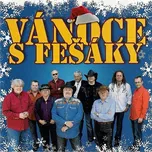 Vánoce s Fešáky - Fešáci [CD]