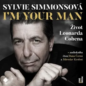 I'm your man: Život Leonarda Cohena Audiokniha