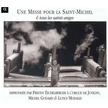 Zahraniční hudba CD Michel Godard: Une Messe Pour La Saint-Michel & Tous Les Saints Anges 2005