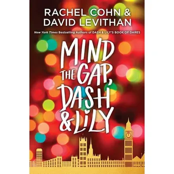 Mind the Gap, Dash & Lily - Rachel Cohn