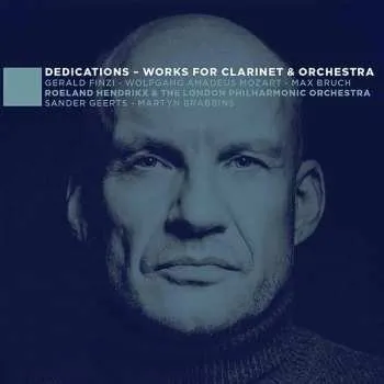 Zahraniční hudba CD Wolfgang Amadeus Mozart: Dedications - Works For Clarinet & Orchestra 2018