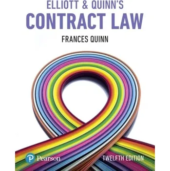 Učebnice Elliott & Quinn's Contract Law - Elliott, Catherine; Quinn, Frances