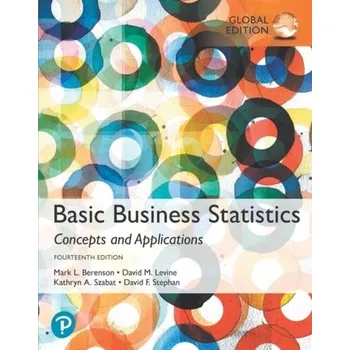 Populárně naučná literatura pro dospělé Basic Business Statistics, Global Edition - Berenson, Mark L.; Levine, David; Szabat, Kathryn A.; Krehbiel, Timothy C. [EN] (2019, Brožovaná, Pearson Education Limited)