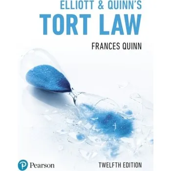 Učebnice Elliott & Quinn's Tort Law - Quinn, Frances