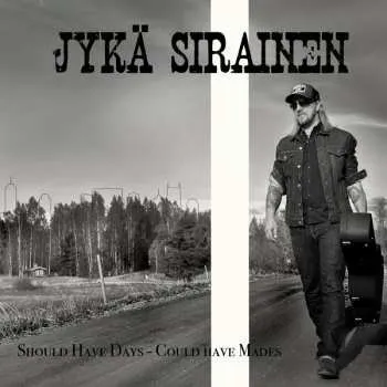 Zahraniční hudba CD Jyka Sirainen: Should Have Days 2023