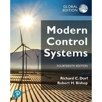 Technika Modern Control Systems, Global Edition - Dorf, Richard C.; Bishop, Robert H.
