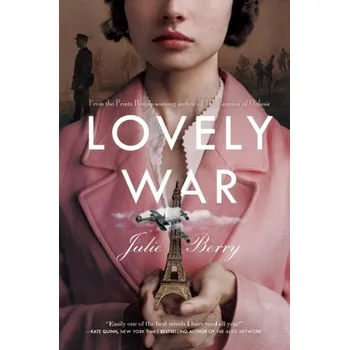 Lovely War - Julie Berry [EN] (2019, Vázaná, Penguin Young Readers Group)