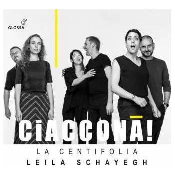Zahraniční hudba CD Leila Schayegh: Ciaccona! 2023