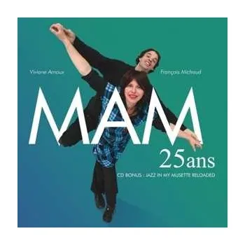 Zahraniční hudba 2CD MAM: 25 ans 2018